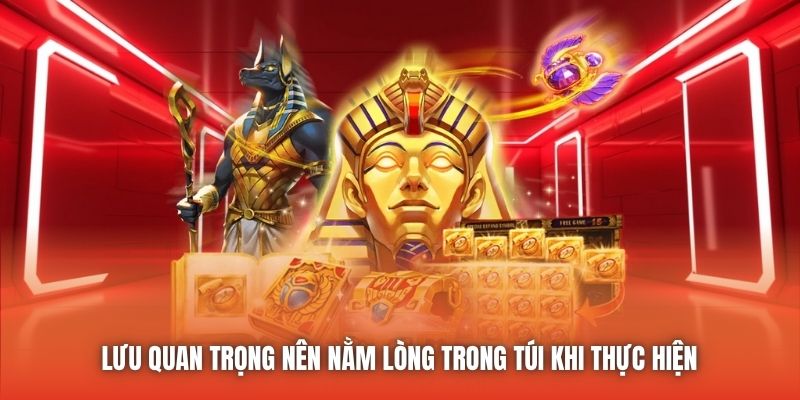 Lưu quan trọng nên nằm lòng trong túi khi thực hiện 